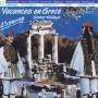 Anapoulos / Cosmopoulos / Papapoulos / + - Ges�nge und T�nze aus Griechenland