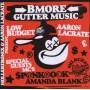 Hollertronix+ Aaron Lacrate - B-More Gutter Music