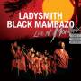 Ladysmith Black Mambazo - Live At Montrux(1987-1989-2000)